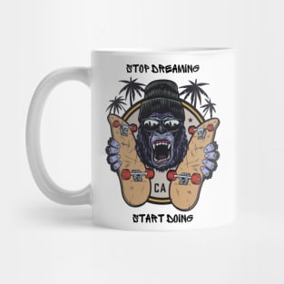 STOP DREAMING START DOING Mug